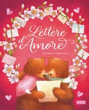 Lettere d'amore. Ediz. a colori