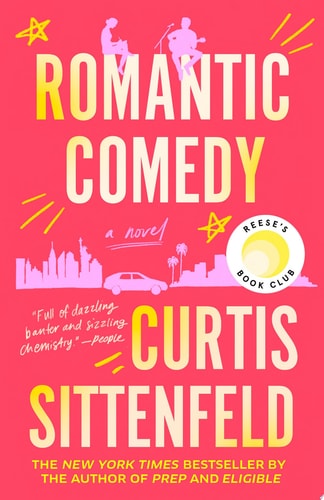 Romantic Comedy: Reese's Book Club A Novel