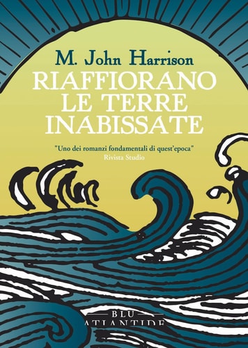 Riaffiorano le terre inabissate