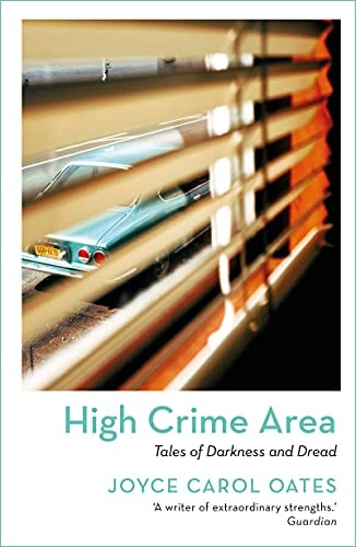 High Crime Area Tales of Darkness and Dread