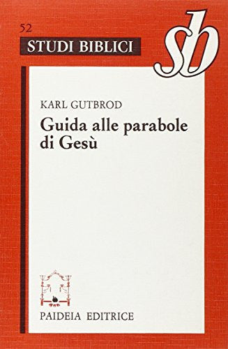 Guida alle parabole di Gesù