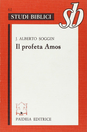 Il profeta Amos traduzione e commento