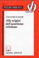 Alle origini dell'ascetismo cristiano
