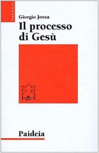 Il processo di Gesù