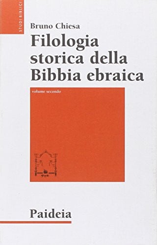 Filologia storica della Bibbia ebraica vol. 2 - Dall'età moderna ai giorni nostri