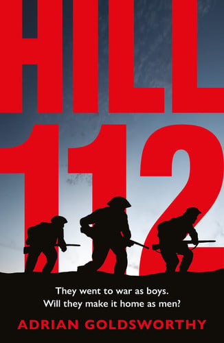 Hill 112 A Novel of D-Day and the Battle of Normandy