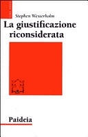 La giustificazione riconsiderata. Ripensare un tema di Paolo