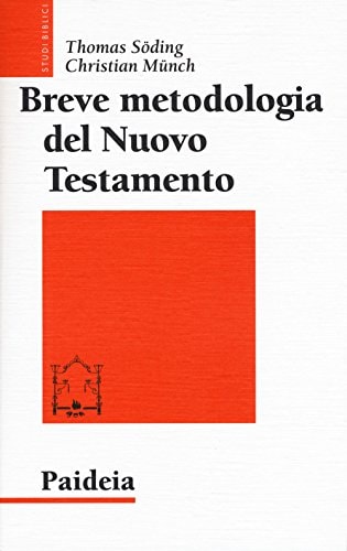 Breve metodologia del Nuovo Testamento