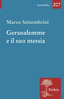 Gerusalemme e il suo messia teologia e poesia in Isaia profeta