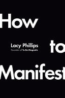 How to Manifest A Neuroscientific Solution for People Who Are Sick of Their Own B. S