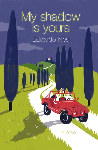 My Shadow Is Yours A Novel
