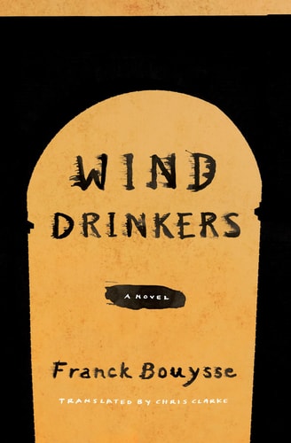 Wind Drinkers A Novel