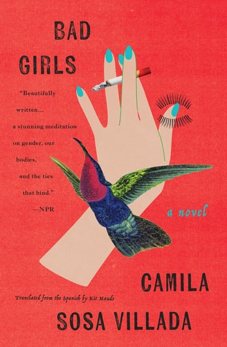 Bad Girls A Novel