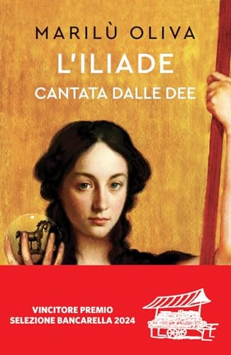L'Iliade cantata dalle dee