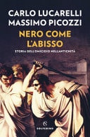 Nero come l'abisso storia dell'omicidio nell'antichità