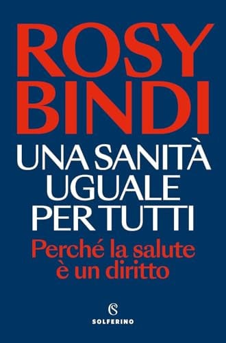 Una sanità uguale per tutti