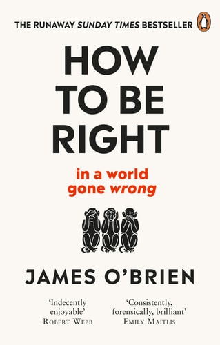 How To Be Right ... in a world gone wrong