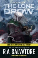 The Lone Drow: Dungeons & Dragons Book 2 of Hunter's Blades Trilogy