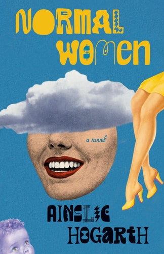 Normal Women A Novel