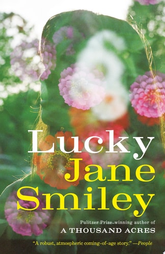 Lucky A Novel
