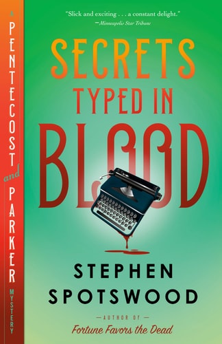Secrets Typed in Blood A Pentecost and Parker Mystery