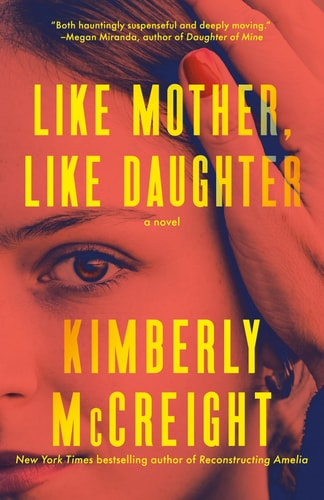 Like Mother, Like Daughter A Novel