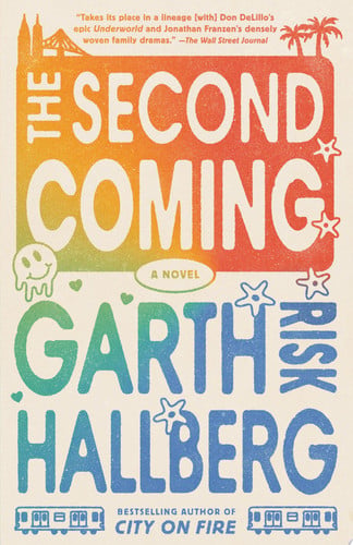 The Second Coming A Novel