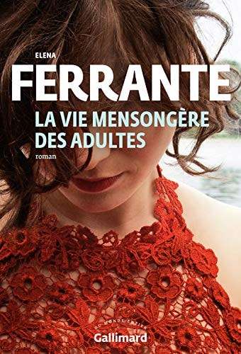 La vie mensongère des adultes roman