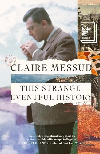 This Strange Eventful History Longlisted for the Booker Prize 2024