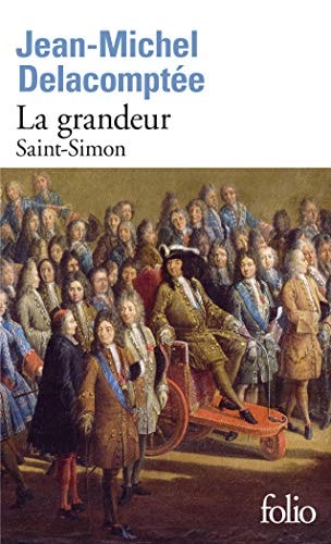 La grandeur Saint-Simon