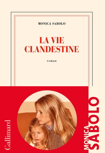 La vie clandestine roman