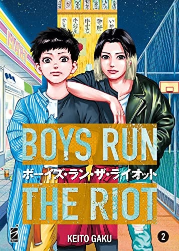 Boys run the riot