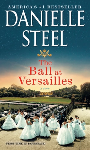 The Ball at Versailles A Novel