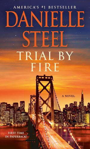 Trial by Fire A Novel