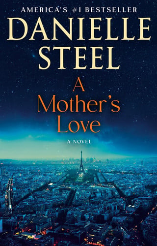A Mother's Love - A Novel