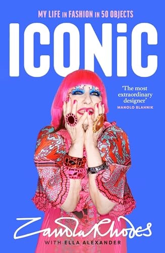 Iconic My Life in Fashion in 50 Objects