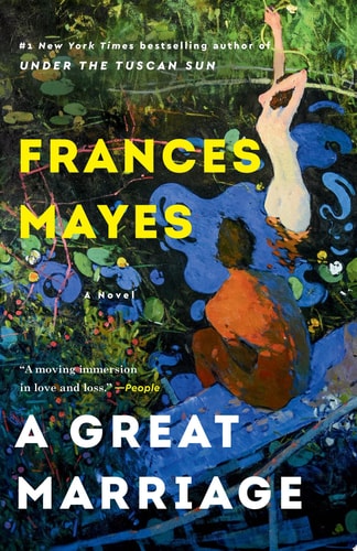 A Great Marriage A Novel