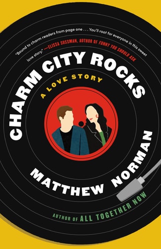 Charm City Rocks A Love Story