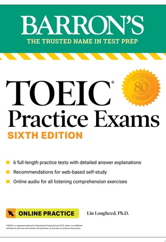TOEIC Practice Exams: 6 Practice Tests + Online Audio, Sixth Edition