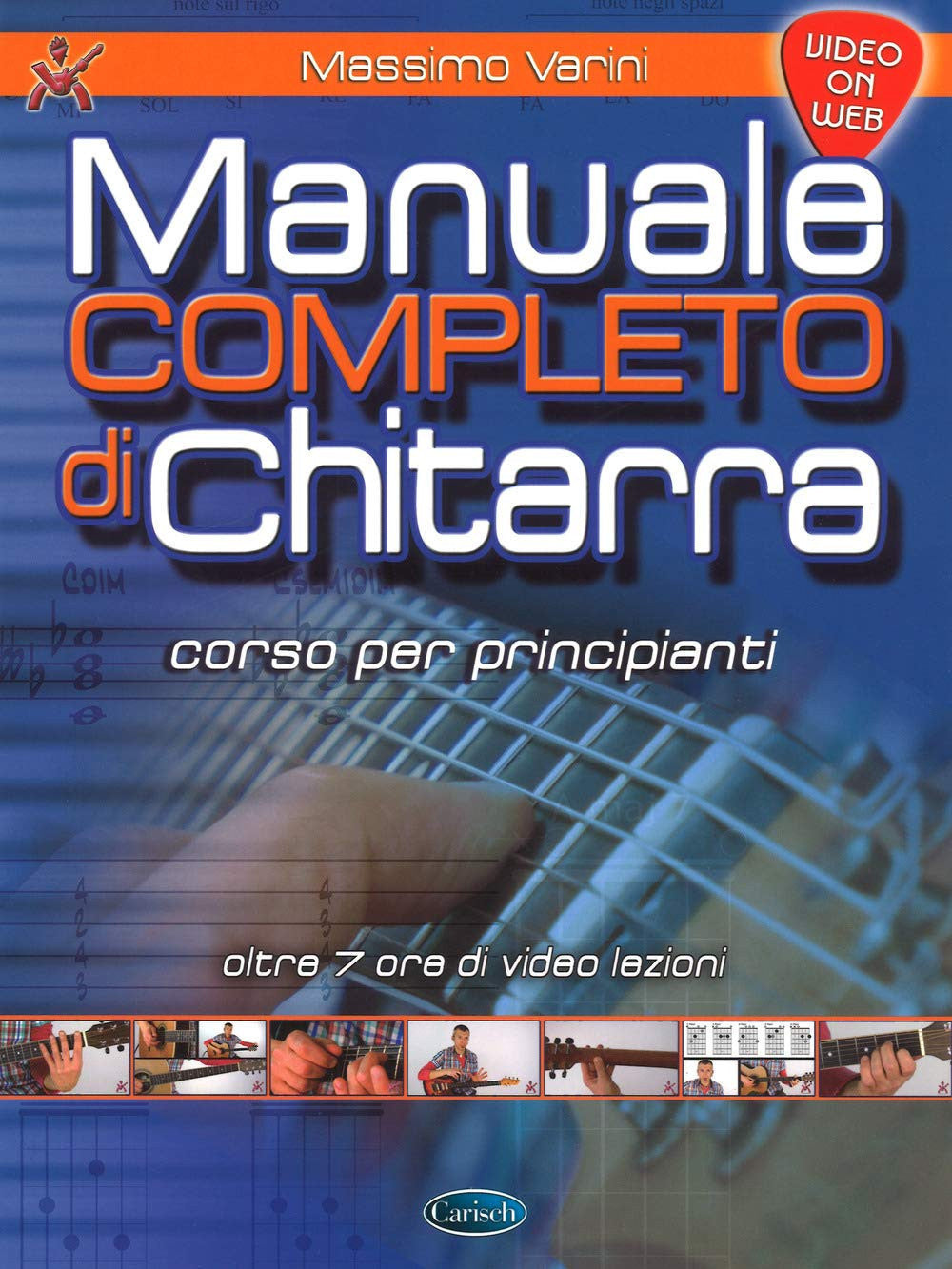 Manuale completo di Chitarra - Video on Web. For Guitar(with Chord Boxes)