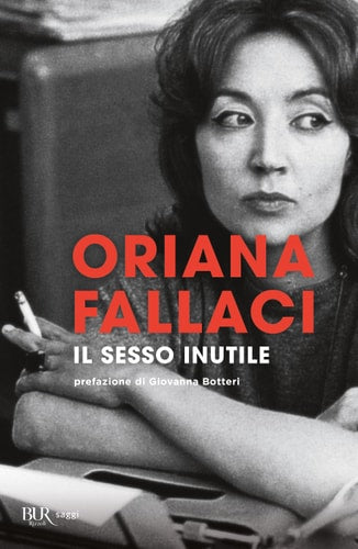 Il sesso inutile viaggio intorno alla donna