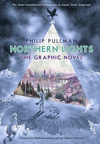 Philip Pullman's Northern lights: a His dark materials graphic novel
