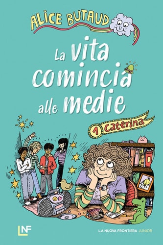 Caterina. La vita comincia alle medie