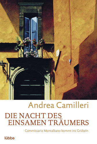 Die Nacht des einsamen Träumers Commissario Montalbano kommt ins Grübeln