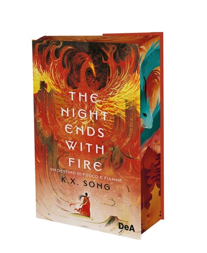 The night ends with fire. Un destino di fuoco e fiamme. Booklover approved