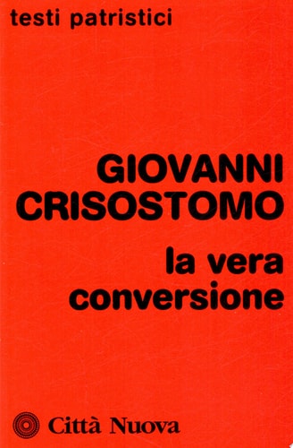 La vera conversione