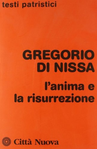 L'anima e la risurrezione