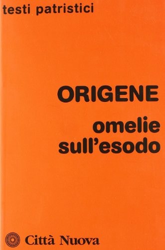 Omelie sull'Esodo