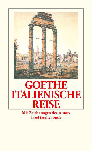 Italienische Reise. (German Edition)