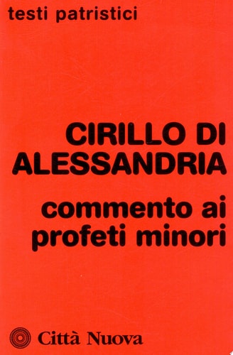 Commento ai profeti minori Zaccaria e Malachia